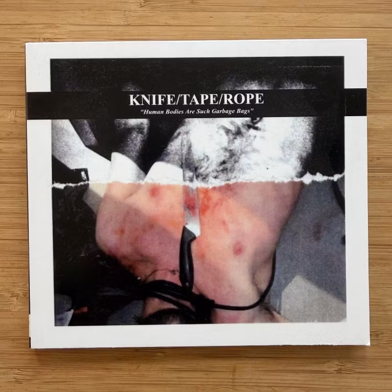 KNIFE/TAPE/ROPE Human Bodies Are Such Garbage Bags (Petite Soles - USA original) (NM) CD