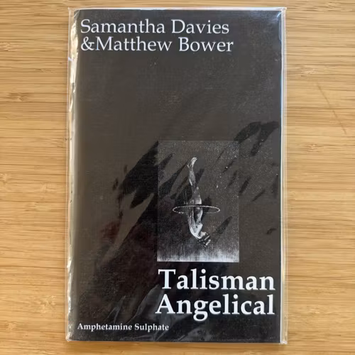 SAMANTHA DAVIES & MATTHEW BOWER Talisman Angelical (Amphetamine Sulphate - USA) (NM) BOOK