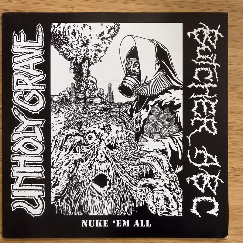 UNHOLY GRAVE / BUTCHER ABC Nuke 'Em All (Haunted Hotel - USA original) (EX) 7"