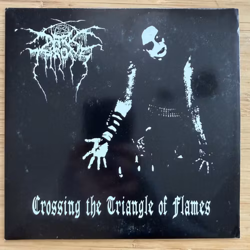 DARKTHRONE Crossing The Triangle Of Flames (No label - Europe original) (EX/NM) 7"