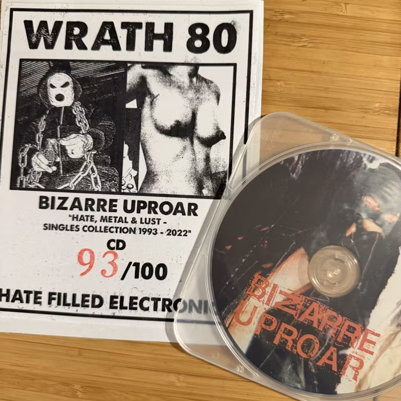 BIZARRE UPROAR Hate, Metal & Lust - Singles Collection 1993 - 2022 (Wrath - Finland original) (NM) CD