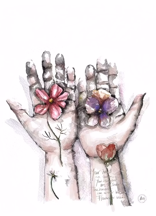 Your mind is a garden