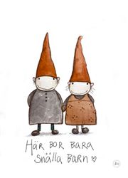 Här bor bara snälla barn- Jubileumsprint