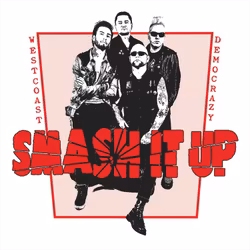 Smash It Up - Westcoast democrazy Lp