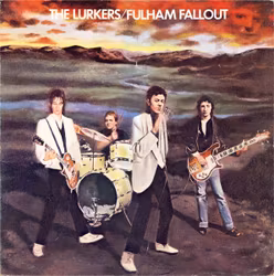 Lurkers, The – Fulham Fallout | Lp