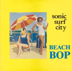 Sonic Surf City – Beach Bop | 12''