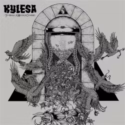 kylesa - To walk | Lp