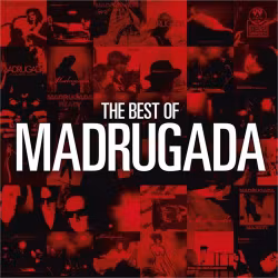 Madrugada - The Best Of Madrugada (2CD)