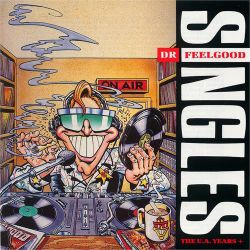 Dr. Feelgood – Singles: The U.A. Years | Lp