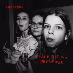 Lars Demian – Vem e de som bestämmer. Cd