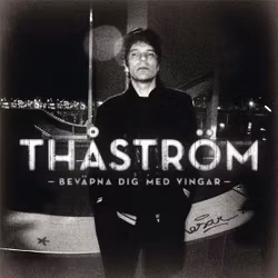 Thåström ‎– Beväpna Dig Med Vingar Lp