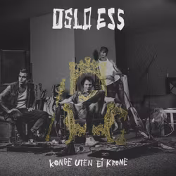 Oslo Ess ‎– Konge Uten Ei Krone Lp