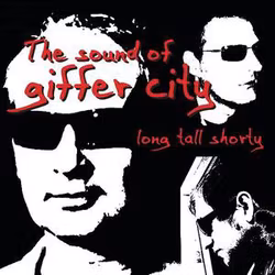Long Tall Shorty ‎– The Sound Of Giffer City lp