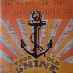 Parsonsfield ‎– Poor Old Shine​/​Afterparty | 2Lp