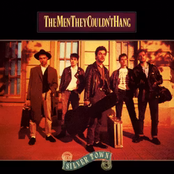 The Men They Couldn'T Hang ‎– Silver Town Lp LTD