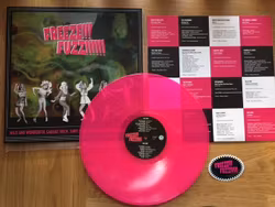 Various – Freeze!!! Fuzz!!!!!! (Wild And Wonderful Garage Rock, Surf, Fuzz And Fun From The Sweaty North) Lp