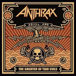 Anthrax - The Greater Of Two Evils | 2LP