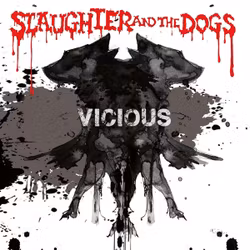 Slaughter And The Dogs – Vicious|Lp
