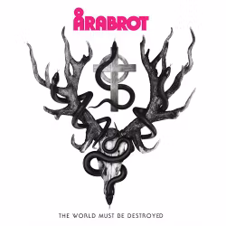  Årabrot - The world must be destroyed 10"