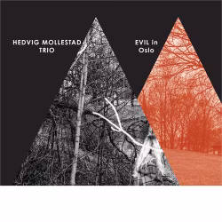 Hedvig Mollestad -Trio Evil In Oslo - | 2lp