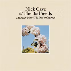Nick Cave & The Bad Seeds  - Abattoir Blues/The Lyre Of Orpheus (2LP)