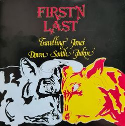 First'n Last – Travelling Jones 7''
