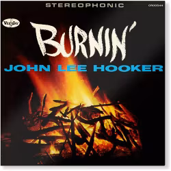 John Lee Hooker - Burnin' (LP)