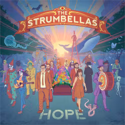 The Strumbellas -  Hope. Lp