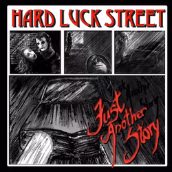 Hard luck street - Just another story | 7"