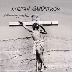Sundström Stefan - Domedagspredikan (Cd)