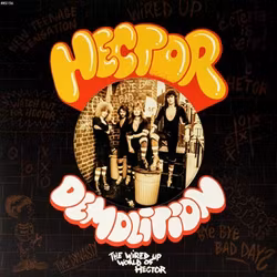 Hector Demolition/The wired up world of... Gatefold (Vinyl LP)