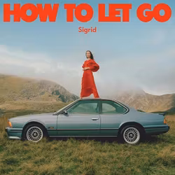 Sigrid - How to let go . Lp