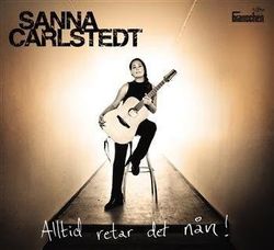 Sanna Carlstedt – Alltid Retar Det Nån! Cd