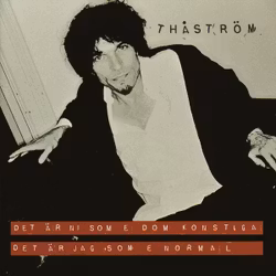 Thåström – Det Är Ni Som E Dom Konstiga Det Är Jag Som E Normal | Cd