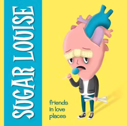 Sugar Louise – Friends In Love Places | Lp