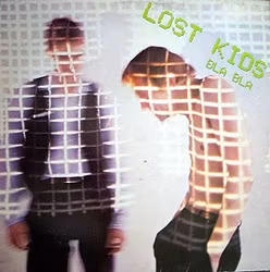 Lost Kids – Bla Bla
