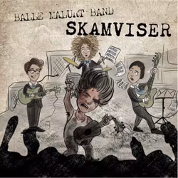 Balle Malurt Band – Skamviser