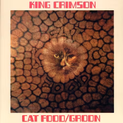 King Crimson Cat Food - 50th Anniversary (10")