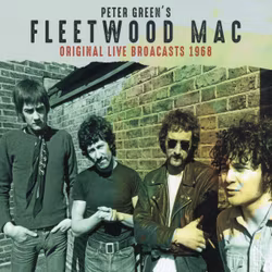 Fleetwood Mac – Peter Green's Fleetwood Mac Original Live Broadcasts 1968 | Cd