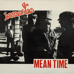 The Barracudas – Mean Time | Lp