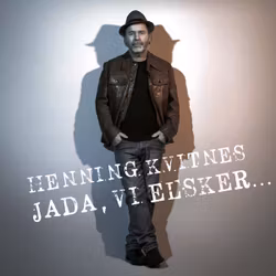 Henning Kvitnes – Jada, Vi Elsker | CD