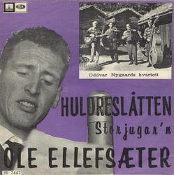Ole Ellefsæter – Huldreslåtten | 7''