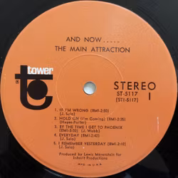 The Main Attraction – And Now ..... The Main Attraction | Lp