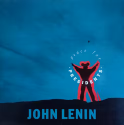 John Lenin – Peace For Presidents | Lp