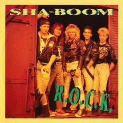 Sha-Boom – R.O.C.K. | 7''