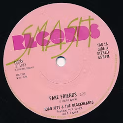 Joan Jett And The Blackhearts – Fake Friends | 7''