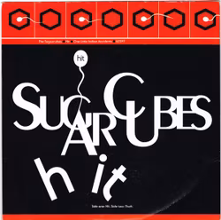The Sugarcubes – Hit / 7''