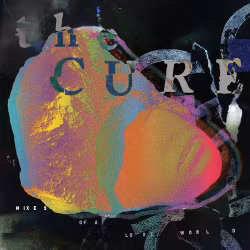 The Cure - Mixes Of A Lost World: Deluxe… (3LP)