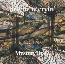 Drivin' N' Cryin' – Mystery Road. lp