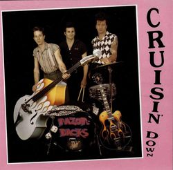 Razorbacks – Cruisin' Down. Lp
